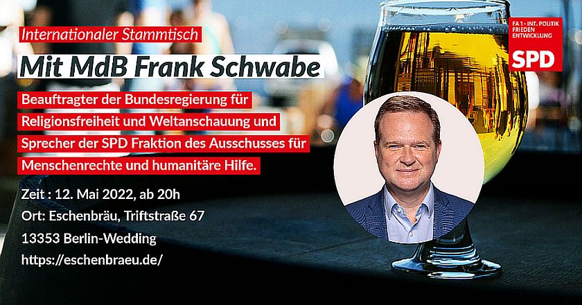 FA I - Internationales: Stammtisch mit MdB Frank Schwabe: Religionsfreiheit, Menschenrechte, humanitäre Hilfe 1