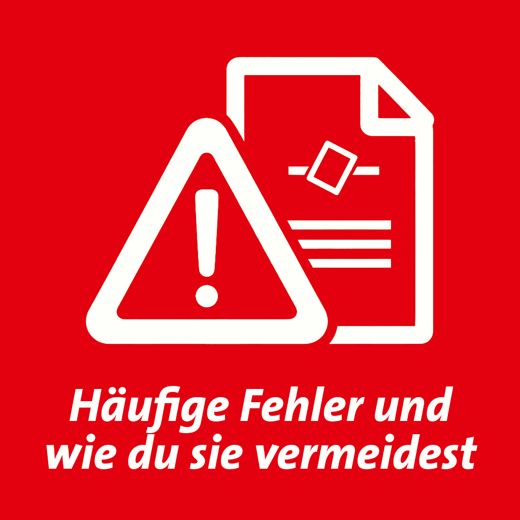 Häufige Fehler und wie du sie vermeidest